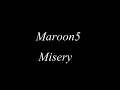 和訳 Maroon5-Misery マルーン5-ミザリー 字幕付き 日本語訳