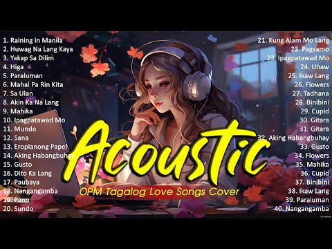 Best Of OPM Acoustic Love Songs 2024 Playlist 835 ❤️ Top Tagalog Acoustic Songs Cover Of All Time