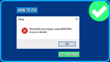 How to Fix IPersistFile Save Failed Code 0x80070002 or 0x80070005 While Installing Programs