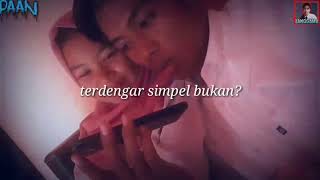 Aku TAKUT kamu BERUBAH