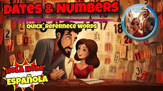 Dates & Numbers in Spanish