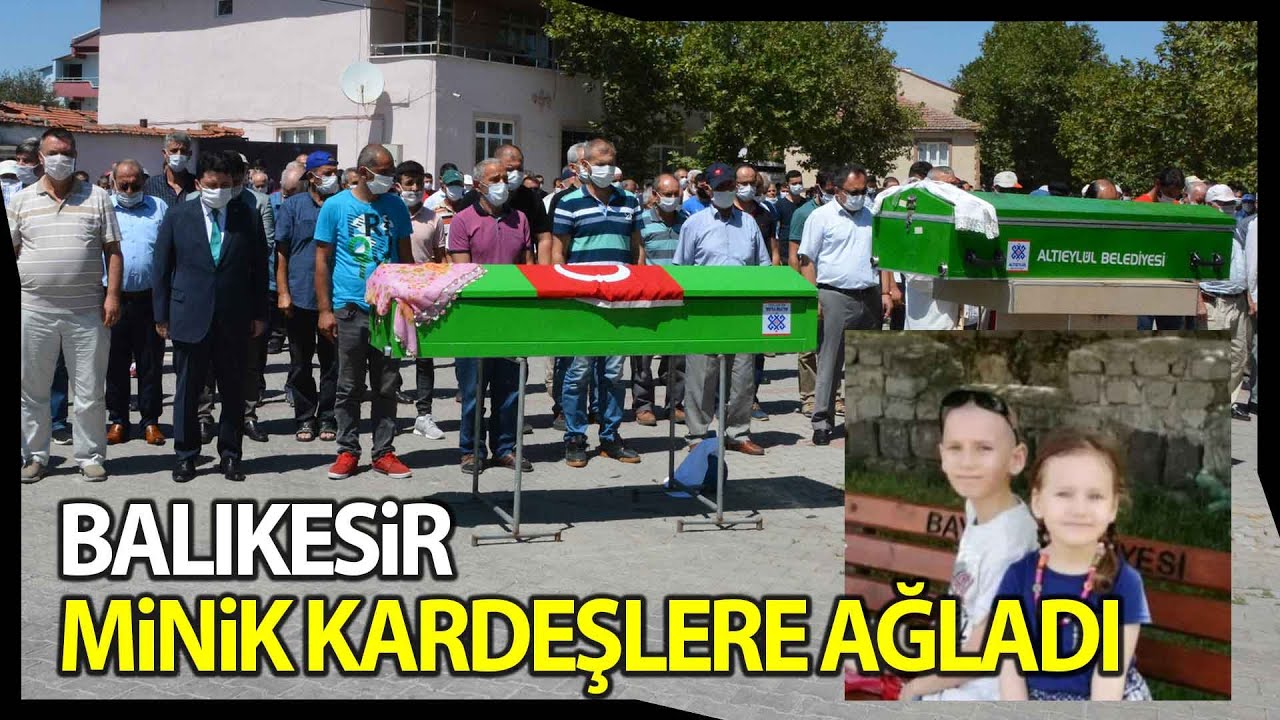 İçuz Kardeşler Balıkesir’de Gözyaşları Arasında Toprağa Verildi