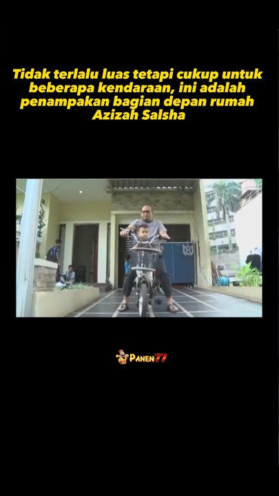 RUMAH AZIZAH SALSHA YANG SEDERHANA #shorts #viral #panen77 #panen77serverthailand @RRFCHANEL