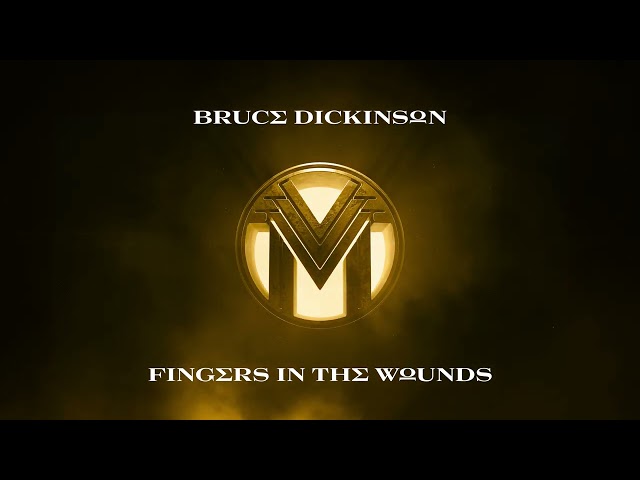 Bruce Dickinson - Fingers in the Wounds