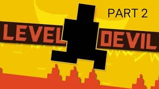 Level Devil part 2  18 level  full hard #leveldevilgame #viral #viralvideo 