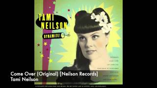 Watch Tami Neilson Come Over video