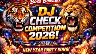 Bass Boosted song DJ Check Competition 2026 | New Year Dj Song | Sound check Dj happy new year 2026