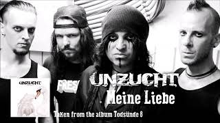 Unzucht - Meine Liebe (Full Album Stream)