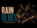Rainy Night Blues 🌧️ Deep Southern Soul &amp; Broken Blues Vocals