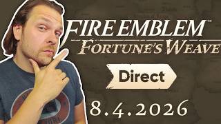 Fire Emblem: Fortune's Weave Direct REACTION feat. @AbdallahSmash