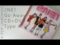 тЩдтЩбтЧЗтЩз 2NE1 Go Away CD DVD Type A Unboxing тЩдтЩбтЧЗтЩз 2NE1 Go Away CD DVD Type A Unboxing