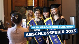 GESM Abschlussfeier | Graduation Ceremony 2023