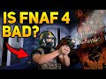 The Worst FNAF Game? (A FNAF 4 Retrospective)