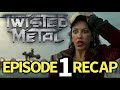 Twisted Metal Season 2 Episode 1 PRSRPNT Recap