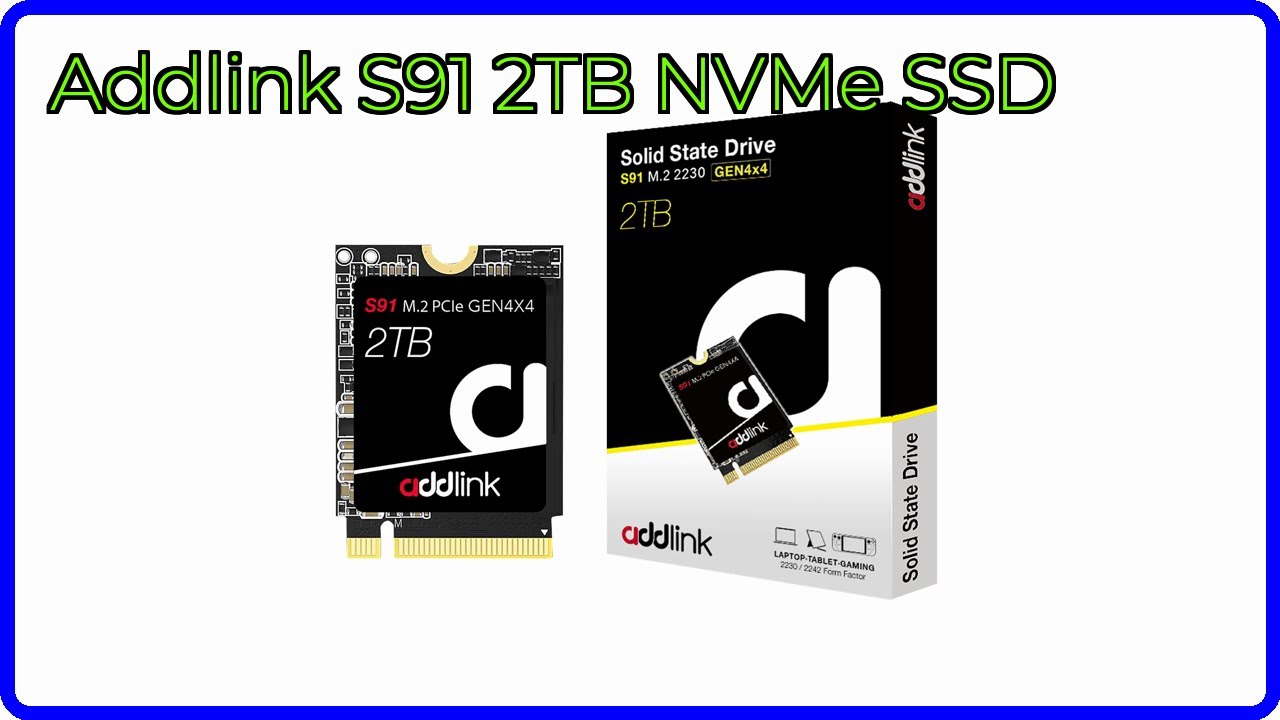 REVIEW (2026): Addlink S91 2TB NVMe SSD. ESSENTIAL details. - YouTube