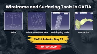 Famous Catia Tutorial Day 23 | Wireframe and Surfacing Tools | Extrapolate, Projection, Helix & More Profile