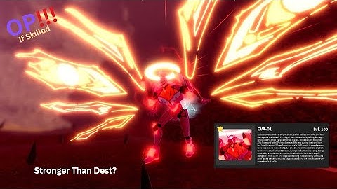 How Powerful Is MAX Eva Unit-01 - Roblox Kaiju Universe