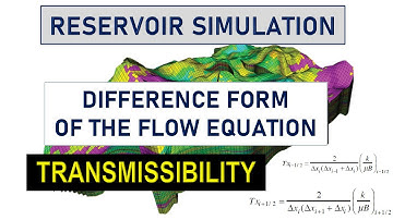 [RESERVOIR SIMULATION] - Difference Form of the Flow Equation | Transmissibility