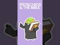 Pistachios & The Bible #foodhistory