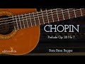 Chopin Prelude Op. 28 No. 7 Boris Björn Bagger Classical Guitar Arrangement