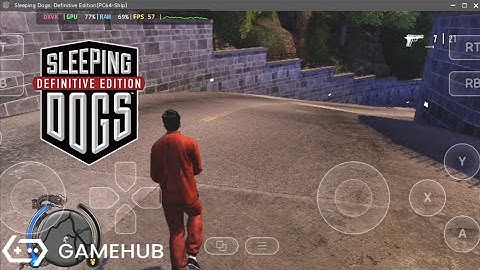 Gamehub 5.3.3 - Sleeping Dogs Definitive Edition on Android Poco F6