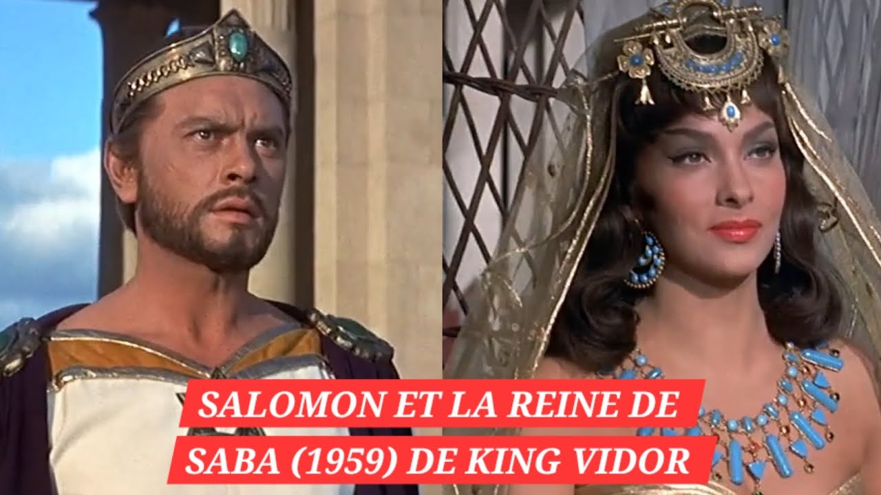 Salomon et la reine de Saba (1959) de King Vidor 