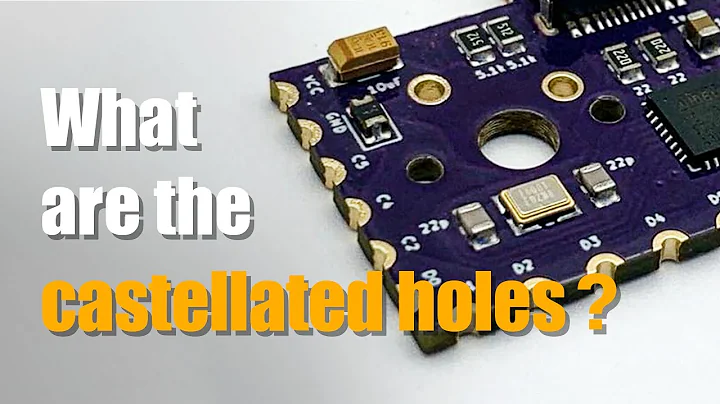 What are the Castellated Holes in PCB? | PCB Knowledge