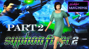 Syphon Filter 2 [14 March, 2000] Blind Playthrough - Part 2
