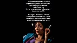 Şebnem Ferah- Sigara Şarkı Sözleri English translation