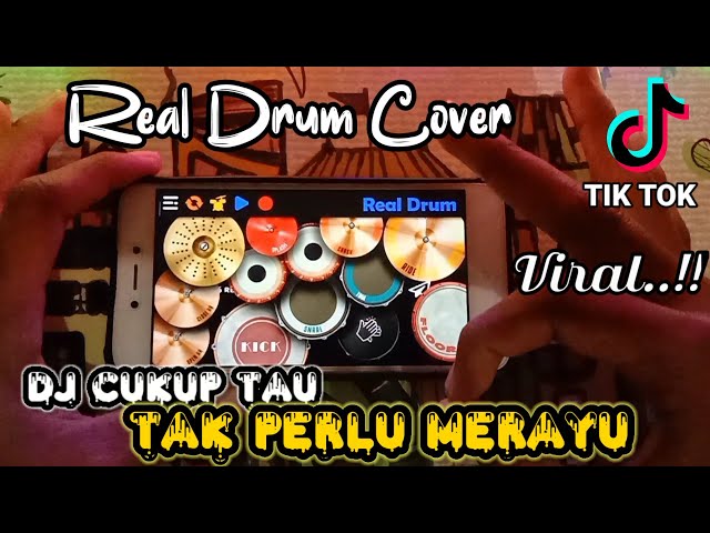 DJ CUKUP TAU TAK PERLU MERAYU - TIK TOK VIRAL | REAL DRUM COVER class=