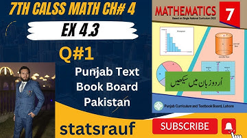 q1ex4.3 7th class math new syllabus 2023/PTB single national curriculum/statsrauf