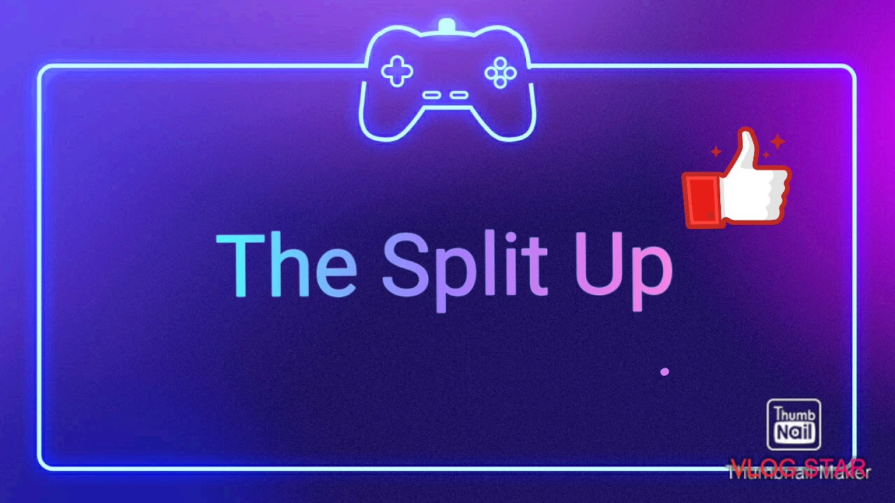 The Split Up YouTube