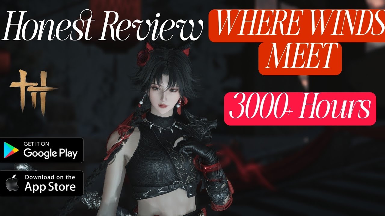 3000 Hours in Where Winds Meet | Is It Worth Playing?