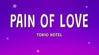 Watch Tokio Hotel Pain Of Love video