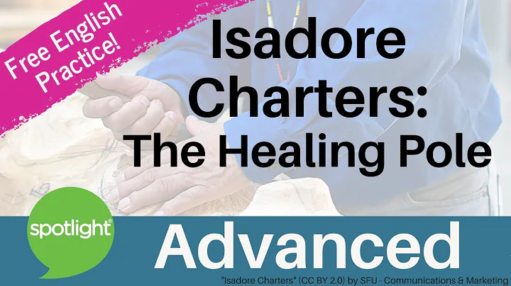 Isadore Charters: The Healing Pole | ADVANCED | pr...