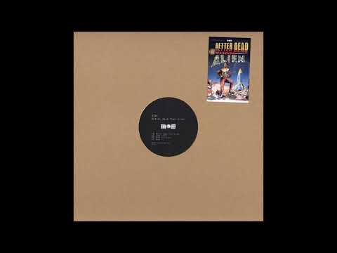 ASOK — ASOK - Better Dead Than Alien [MOS025]