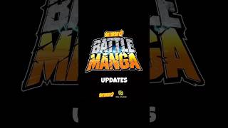 SATURDAY AM BATTLE MANGA the fighting game update! Learn about new enhancements &amp; next trailer!