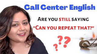 Call Center English: What do you say when you don