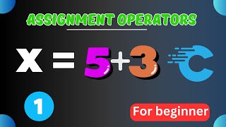 Lec - 07 || assignment operator in c program for beginners in hindi || study with engineers