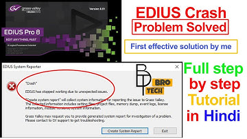 EDIUS Crash Problem Solved | EDIUS Crash Report | EDIUS 7/8/9/10 Crash, Error Problem Solved