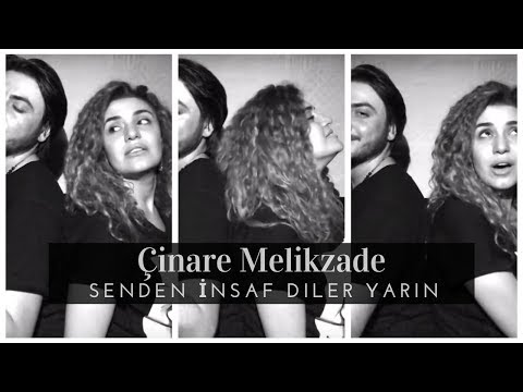 Çinare Melikzade ft. Alişahin - Senden İnsaf Diler Yarin (Akustik)