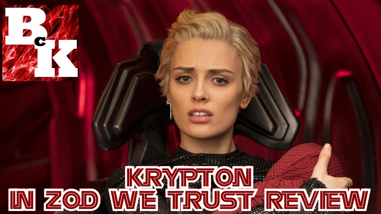 Krypton Season 2 Episode 6 In Zod We Trust Review