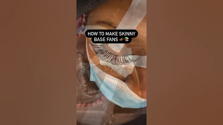 How to make skinny base lash fans