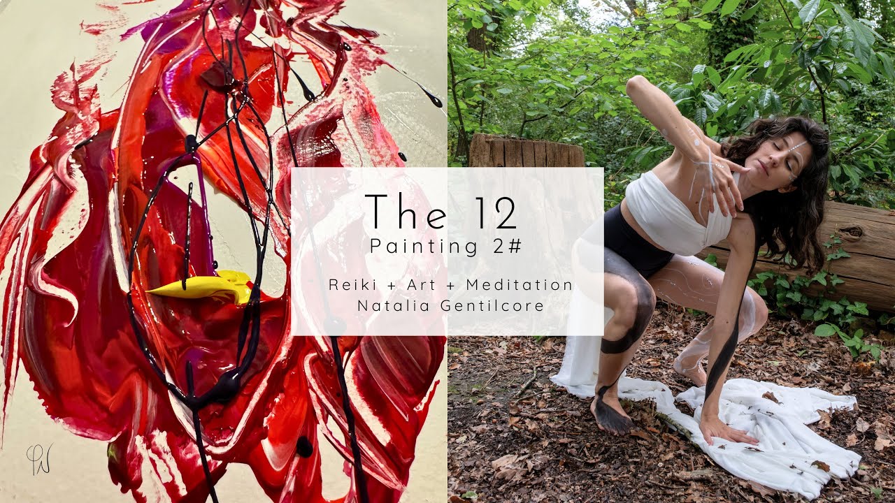 The 12 - Painting 2# - Reiki+Art+Meditation - Second Dimension