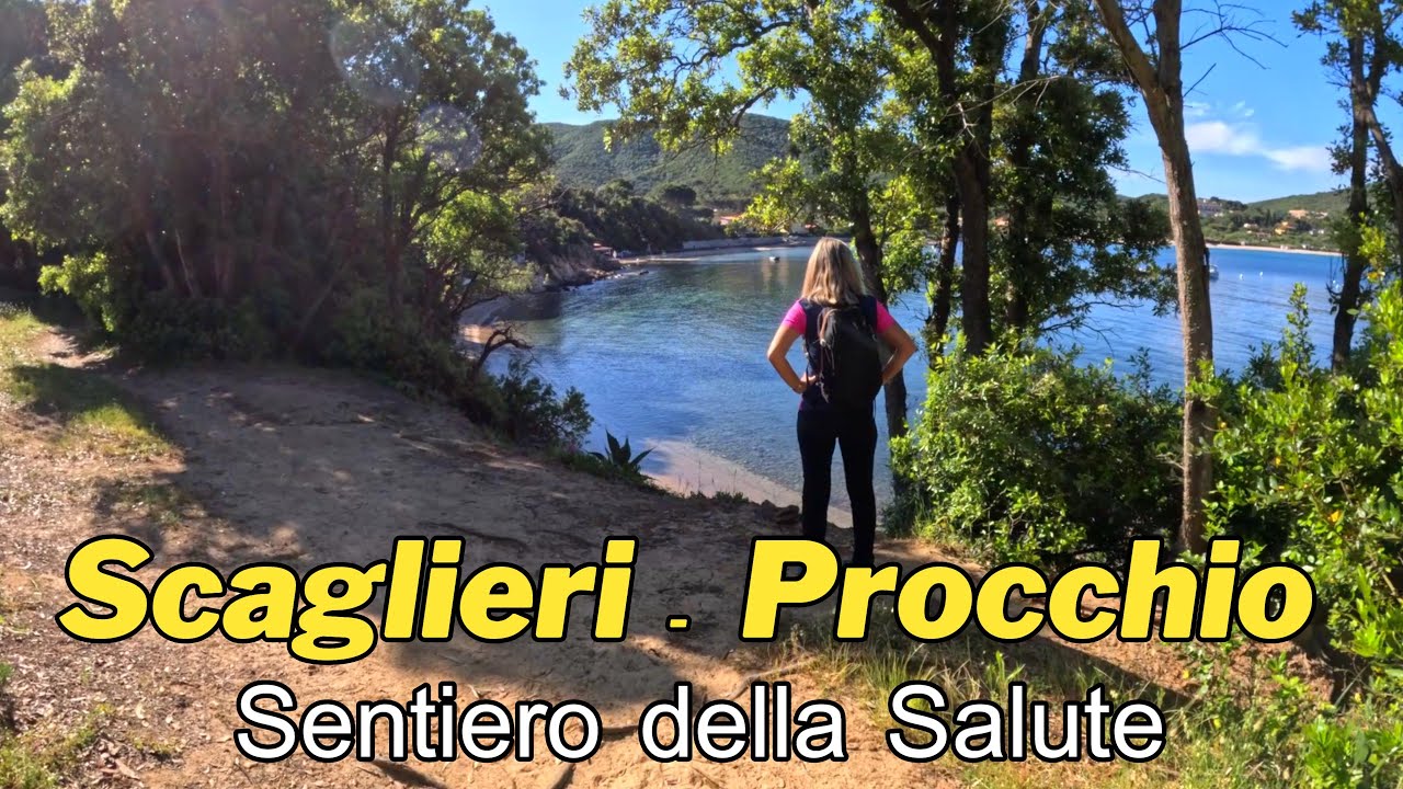 Sentiero della Salute | Scaglieri | Via della Marina | Procchio | Isola d'Elba