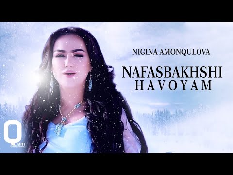 Nigina Amonqulova | Нигина Амонкулова - Nafasbakhshi Havoyam OFFICIAL MUSIC VIDEO