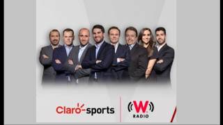 Claro Sports en W: |  Programa del 13 de Mayo