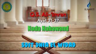 Surah Ali Imran Ayat 31-37 Nada Nahawand
