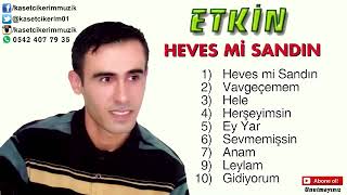 ETKİN   HERŞEYİMSİN