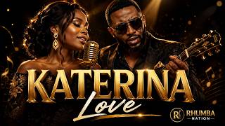 Katerina | Healing Lingala Love Song for Deep Relaxation 🌿 Romantic Congolese Rhumba